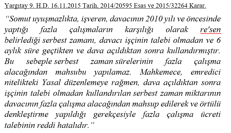 Yargıtay 9. H.D. 16.11.2015 Tarih, 2014/20595 Esas ve 2015/32264 Karar.